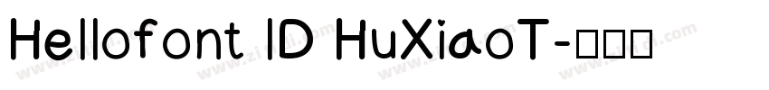 Hellofont lD HuXiaoT字体转换